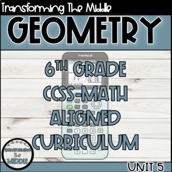 Preview of 6th Grade Math Geometry Curriculum Unit CCSS Aligned