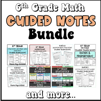 Preview of 6th Grade Math Guided Notes Bundle