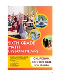 6th Grade Math Lesson Plans - California Common Core