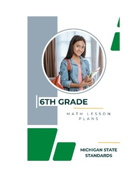 Preview of 6th Grade Math Lesson Plans - Michigan Standards