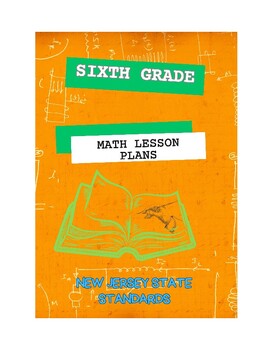 Preview of 6th Grade Math Lesson Plans - New Jersey Standards