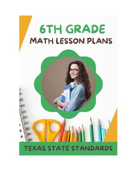 Preview of 6th Grade Math Lesson Plans - Texas Standard