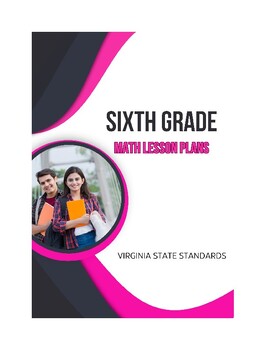 Preview of 6th Grade Math Lesson Plans - Virginia Standards