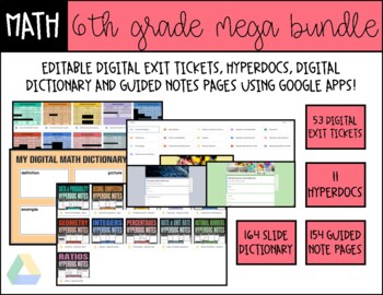 Preview of 6th Grade Math *GROWING* Bundle | Digital Exit Tickets/Hyperdocs/Guided Notes