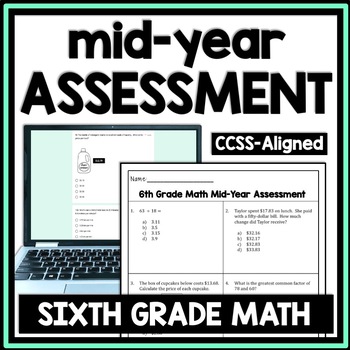 Preview of 6th Grade Mid Year Math Assessment, Baseline Placement Diagnostic Basic Pre Test