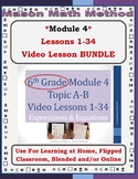 6th Grade Math Mod 4 Video Lesson BUNDLE 1-34 Expressions 
