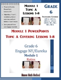 6th Grade Math Module 1 Topic A Lessons 1-8 PowerPoint Lessons