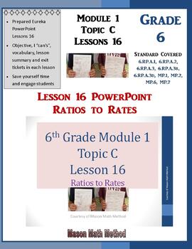 Preview of 6th Grade Math Module 1 Topic C Lesson 16 Ratios to Rates PowerPoint Lesson