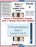 6th Grade Math Module 2 Topic C Lesson 12-13 Dividing Multi-Digit Numbers