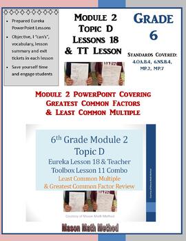 Preview of 6th Grade Math Module 2 Topic D Lesson 18 GCF and LCM PowerPoint
