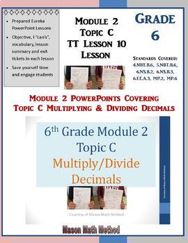 Preview of 6th Math Mod 2 Topic C Multiplying & Dividing Decimals PowerPoint