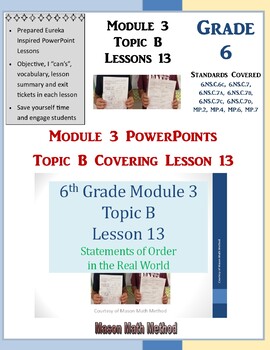 Preview of 6th Math Module 3 Lesson 13 Statement of Order in the Real World PowerPoint