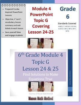 Preview of 6th Math Module 4 Lesson 24-25 Find Solutions Make Equations True PowerPoint