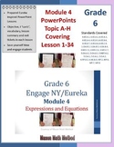 6th Math Module 4 Topic A-H Lessons 1-34 PowerPoint Bundle