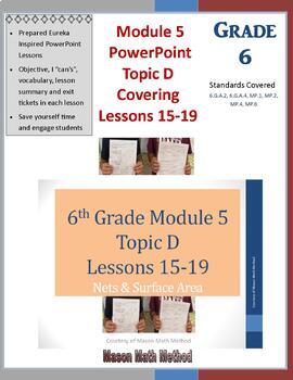 Preview of 6th Math Module 5 Topic D Lessons 15-19 PowerPoint Lessons Nets & Surface Area