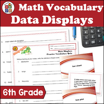 Preview of Data Displays | 6th Grade Pre-algebra Math Vocabulary Study Materials + Quiz