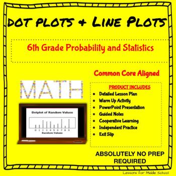 Preview of 6th Grade Math -Probability and Statistics  - Dot Plots and Line Plots
