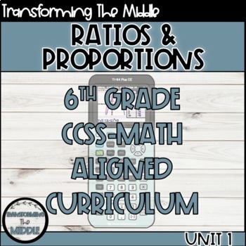 Preview of 6th Grade Math Ratios and Proportions Curriculum Unit CCSS