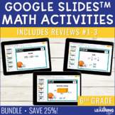 6th Grade Math Spiral Review #1-3 Google Slides BUNDLE | E