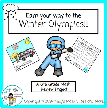Preview of 6th Grade Math Review Project (PBL)- Earn Your Way to the Winter Olympics