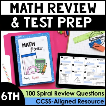 Preview of 6th Grade Math Review & Test Prep | Spiral Review
