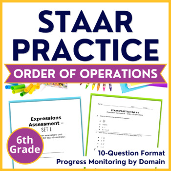 Preview of 6th Grade Math STAAR Practice Order of Operations - TEKS Aligned Assessments