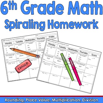 Preview of 6th Grade Math Spiral Review Homework - Rounding Place Value Multiply Divide