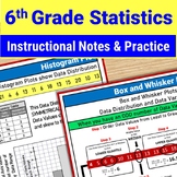 6th Grade Math Statistics and Probability Instructional Notes and Activities