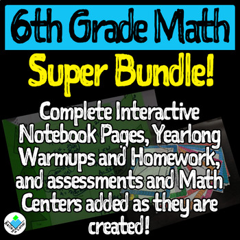 Preview of 6th Grade Math Super Bundle