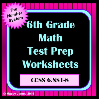 Preview of 6th Grade Number System Math Test Prep and Review for the Common Core