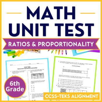 Preview of 6th Grade Math Test Ratios Rates & Proportional Relationships - CCSS Aligned