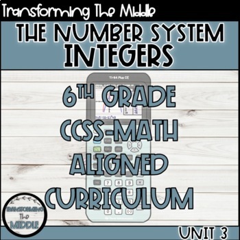 Preview of 6th Grade Math The Number System Integers Curriculum Unit CCSS Aligned