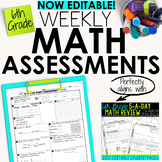 6th Grade Math Weekly Assessments Math Quizzes [EDITABLE]