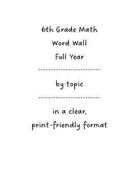 Preview of 6th Grade Math Word Wall (Full Year)