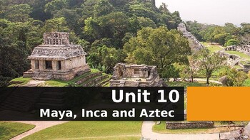 Preview of 6th Grade: Maya, Inca, Aztec: Part 2