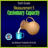 6th Grade Measurement 5 Customary Capacity or Volume Power