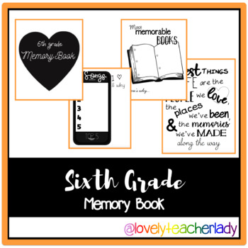 Preview of 6th Grade Memory - End of the Year DIGITAL COPY/ EDITABLE