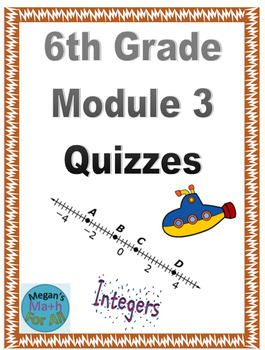 Preview of 6th Grade Module 3 Quizzes for Topics A to C - Editable