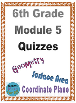 Preview of 6th Grade Module 5 Quizzes for Topics A to D - Editable