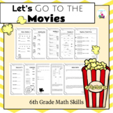 End of Year: 6th Grade Movie Math Skill Practice & Perform