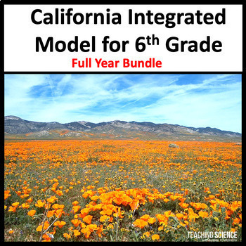 Preview of California Integrated Model & CAST 6th Grade Science Year Long Science Lessons