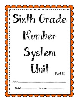 Preview of 6th Grade Number System (Part II) Unit (Bundle)