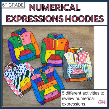 Preview of 6th Grade Numerical Expressions Review Hoodie Project Craftivity