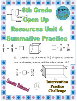 Preview of 6th Grade Open Up Resources Unit 4 Math Summative Practice - Editable - SBAC