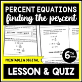6th Grade Percent Equations, Calculating Percent, Percent 