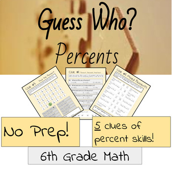 Preview of 6th Grade Percents Guess Who? Great for state review and refreshers