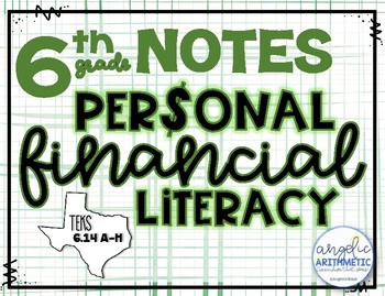 Preview of 6th Grade Personal Financial Literacy Unit Notes