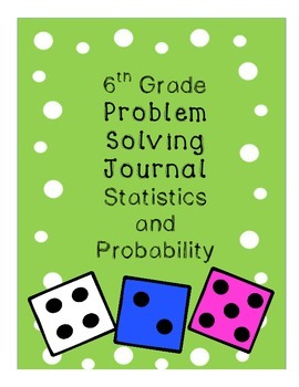 Preview of 6th Grade Problem Solving Journal Statistics and Probability