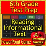6th Grade Reading Informational Text Game - Test Prep