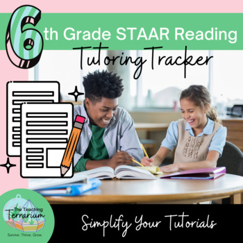 Preview of 6th Grade Reading STAAR Tutoring Tracker